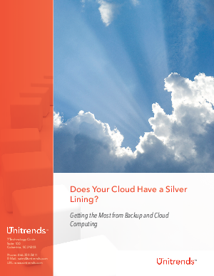 Does Your Cloud Have a Silver Lining? Getting the Most from Backup and ...
